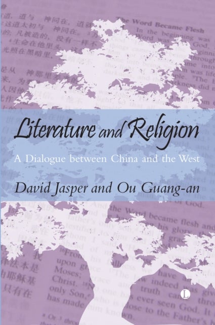 Literature and Religion - A Dialogue between China and the West