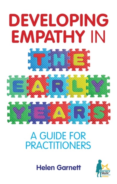 Developing Empathy in the Early Years - A Guide for Practitioners