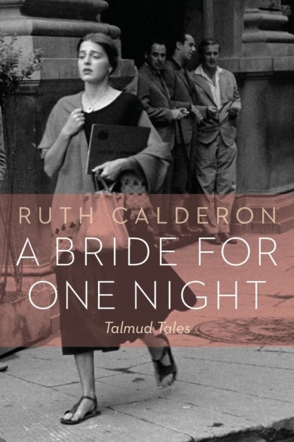 A Bride for One Night - Talmud Tales