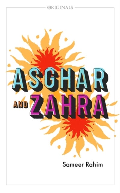 Asghar and Zahra - A John Murray Original