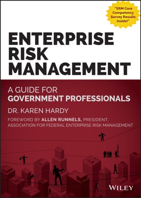Enterprise Risk Management - A Guide for Government Professionals
