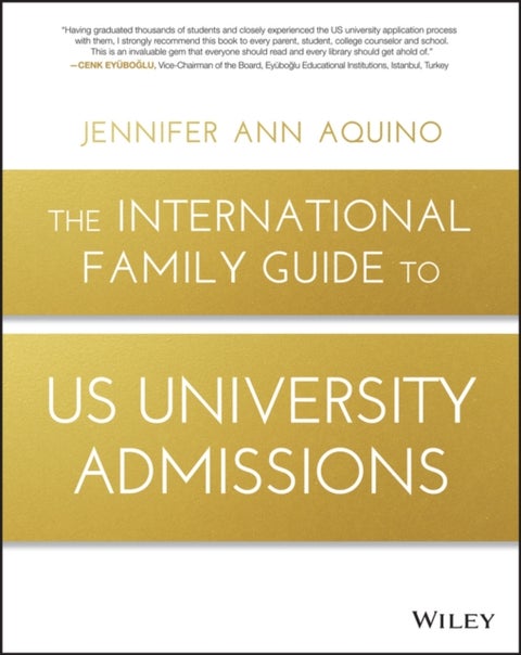 The International Family Guide to US University Admissions
