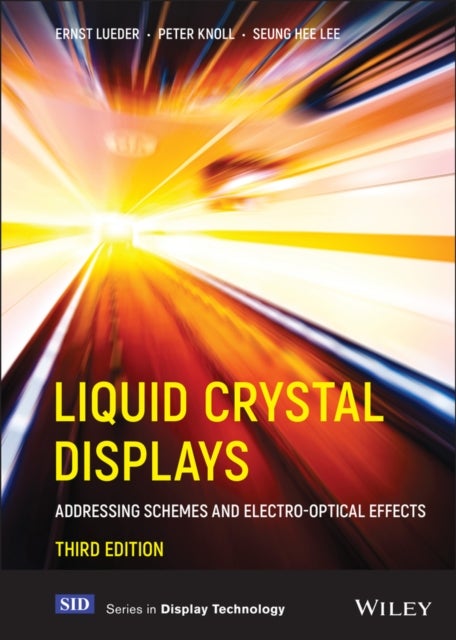 Liquid Crystal Displays - Addressing Schemes and Electro-Optical Effects