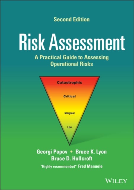 Risk Assessment - A Practical Guide to Assessing Operational Risks
