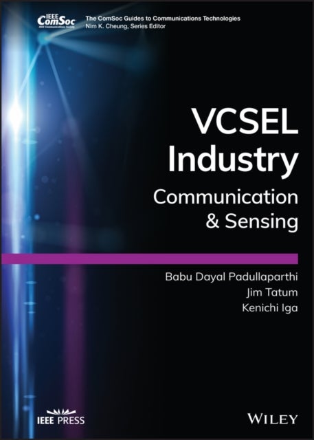 VCSEL Industry - Communication and Sensing