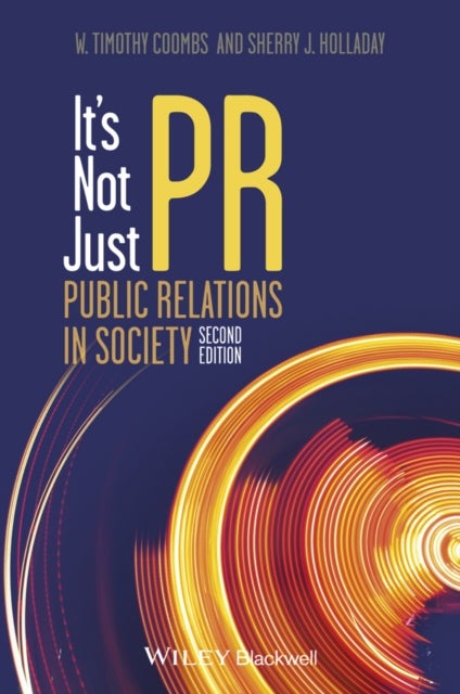 It's Not Just PR - Public Relations in Society