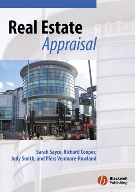 Real Estate Appraisal - From Value to Worth