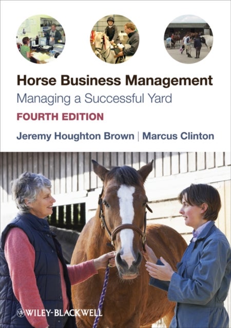 Horse Business Management - Managing a Successful Yard