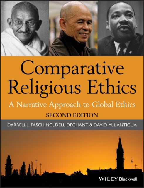 Comparative Religious Ethics - A Narrative Approach to Global Ethics