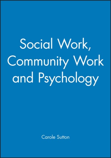 Social Work, Community Work and Psychology