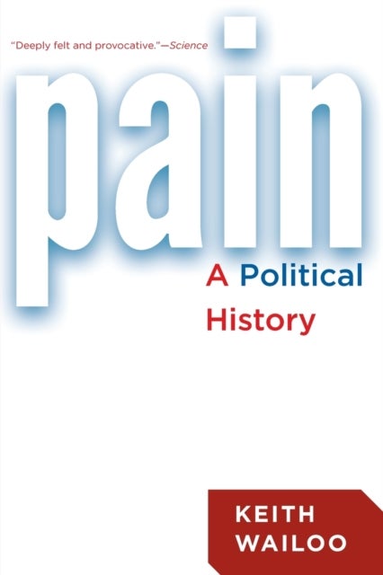 Pain - A Political History