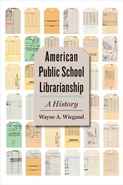 American Public School Librarianship - A History