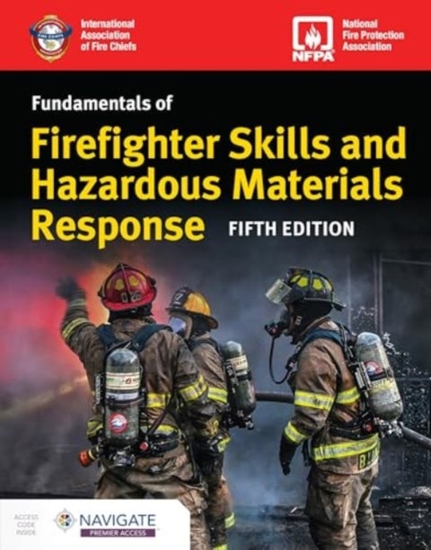 Fundamentals of Firefighter Skills and Hazardous Materials Response