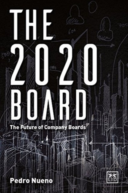 The 2020 Board - The future of company boards