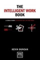 The The Intelligent Work Book