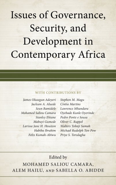 Issues of Governance, Security, and Development in Contemporary Africa