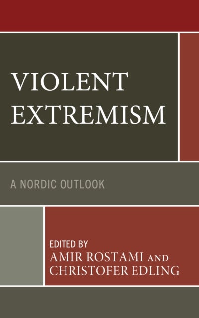 Violent Extremism - A Nordic Outlook