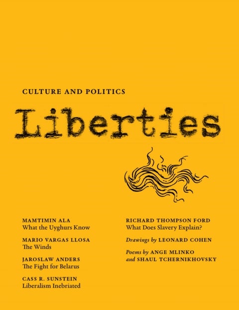 Liberties Journal of Culture and Politics - Fall 2021