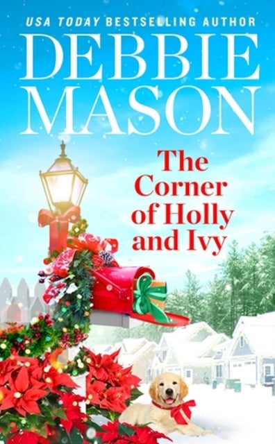 The Corner of Holly and Ivy - A feel-good Christmas romance