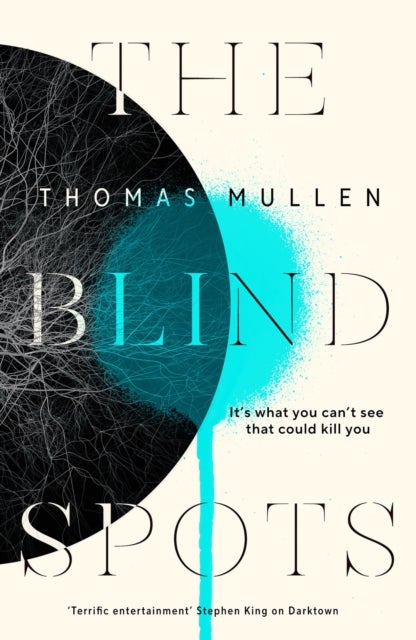 The Blind Spots - The highly inventive near-future detective mystery from the acclaimed author of Darktown