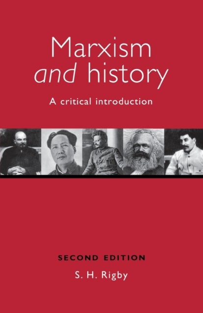 Marxism and History - A Critical Introduction