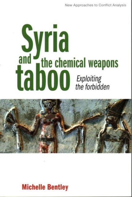 Syria and the Chemical Weapons Taboo - Exploiting the Forbidden