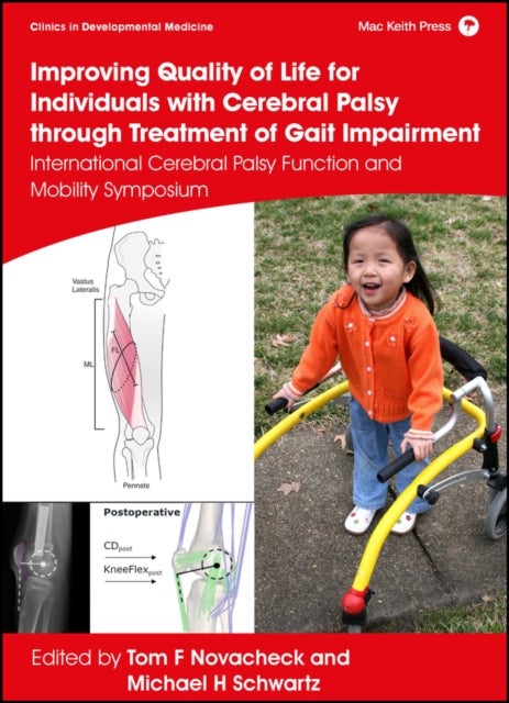 Improving Quality of Life for Individuals with Cerebral Palsy through Treatment of Gait Impairment - International Cerebral Palsy Function and Mobility