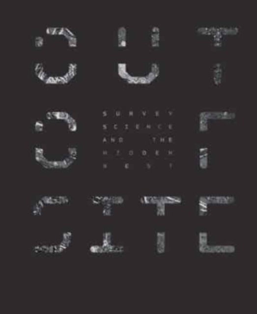 Out of Site - Survey Science and the Hidden West