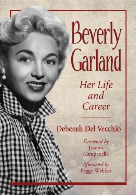 Beverly Garland - Her Life and Career
