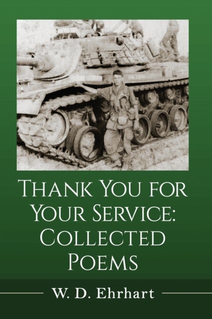 Thank You for Your Service - Collected Poems