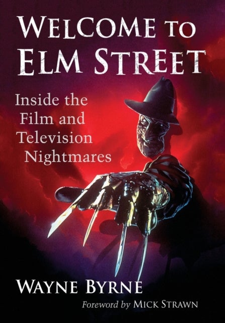 Welcome to Elm Street - Inside the Film and Television Nightmares