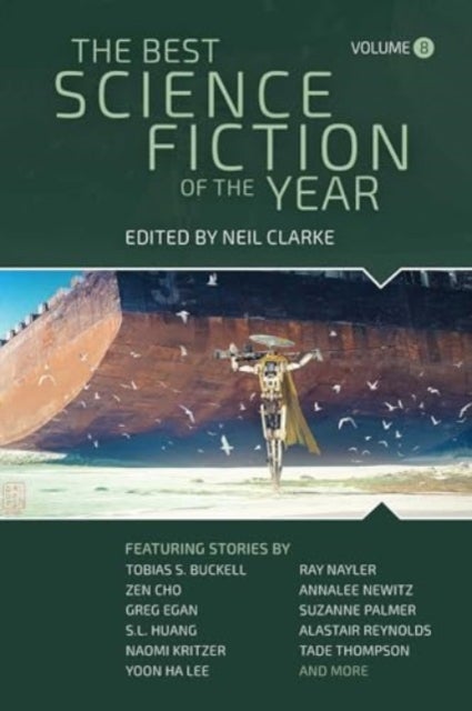 The Best Science Fiction of the Year - Volume Eight