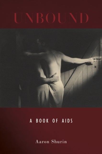Unbound - A Book of AIDS
