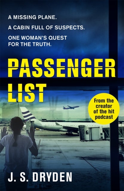 Passenger List - The tie-in novel to the award-winning, cult-hit podcast