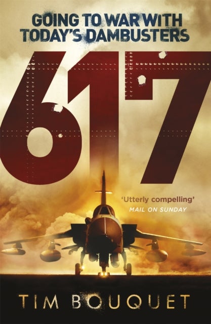 617 - Going to War with Today's Dambusters