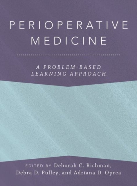 Perioperative Medicine - A Problem-Based Learning Approach