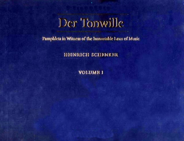Der Tonwille - Pamphlets in Witness of the Immutable Laws of Music Vol 2