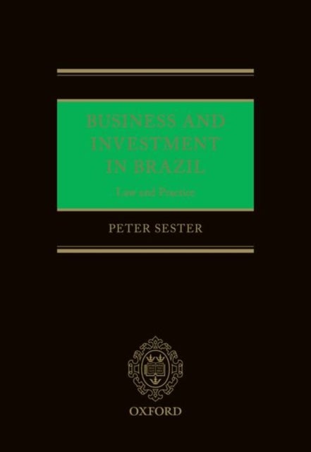 Business and Investment in Brazil - Law and Practice