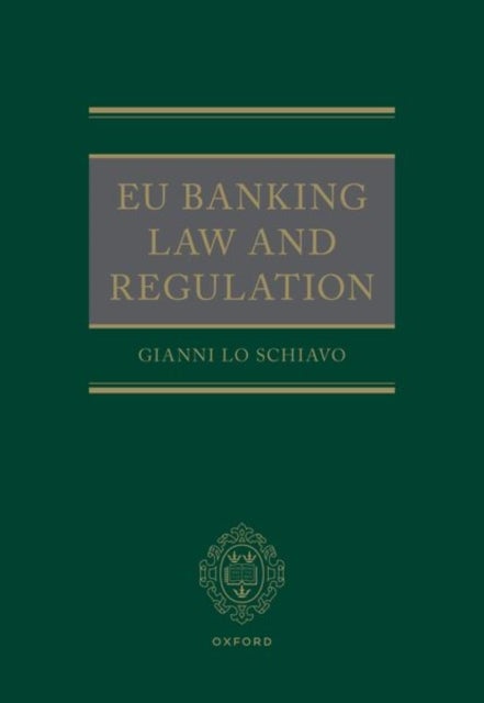 EU Banking Law and Regulation
