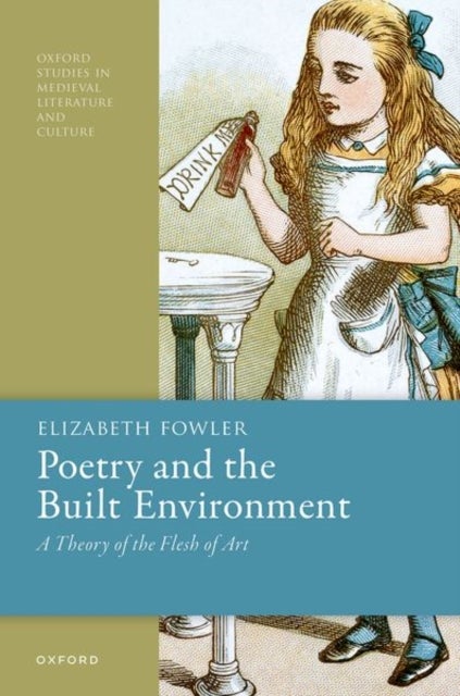 Poetry and the Built Environment - A Theory of the Flesh of Art