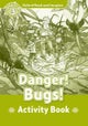 Oxford Read and Imagine: Level 4: Danger! Bugs! Activity Book