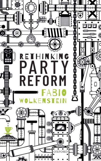 Rethinking Party Reform