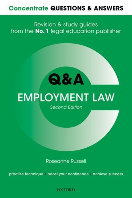 Concentrate Questions and Answers Employment Law - Law Q&A Revision and Study Guide