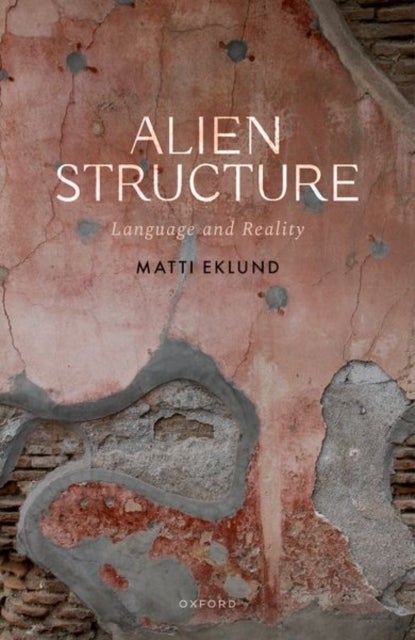 Alien Structure - Language and Reality