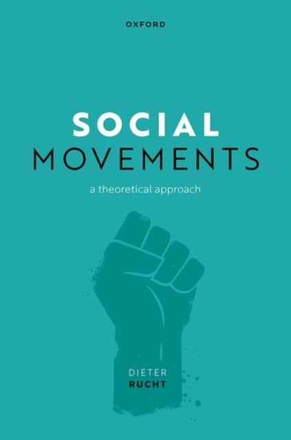 Social Movements - A Theoretical Approach