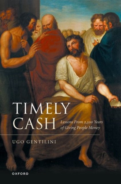 Timely Cash - Lessons From 2,500 Years of Giving People Money