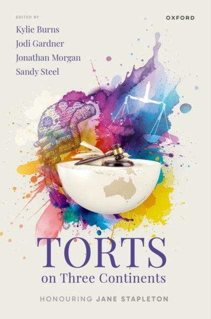 Torts on Three Continents - Honouring Jane Stapleton
