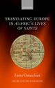 Translating Europe in ¿fric's Lives of Saints