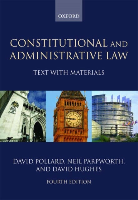 Constitutional and Administrative Law - Text with Materials