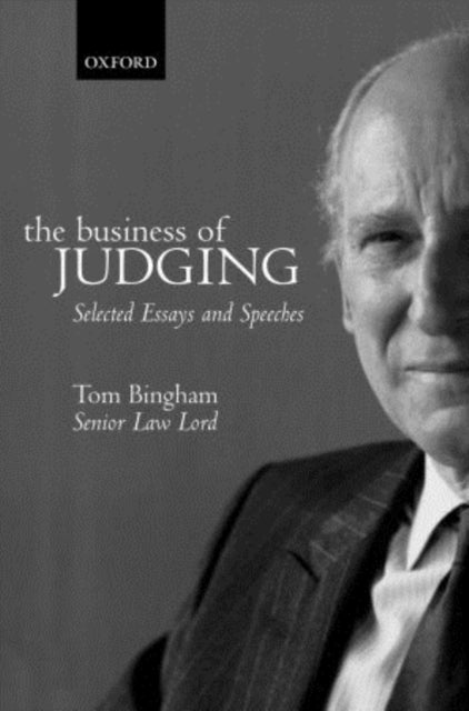 The Business of Judging - Selected Essays and Speeches: 1985-1999